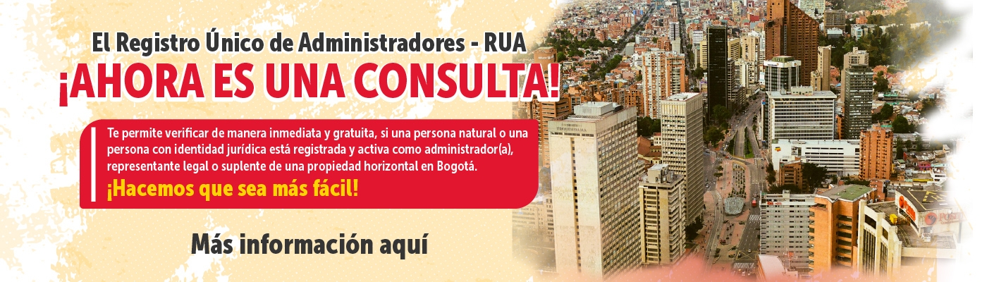 Banner "El Registro Único de Administradores - RUA ¡Ahora es una consulta!" 