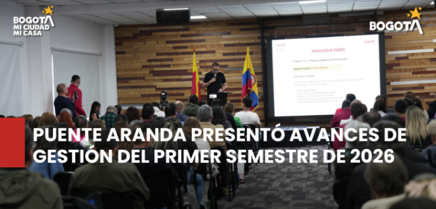 Puente Aranda presentó avances de gestión del primer semestre de 2026