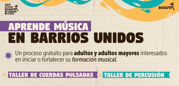 Convocatoria de música en Barrios Unidos: talleres gratuitos 2025-2026