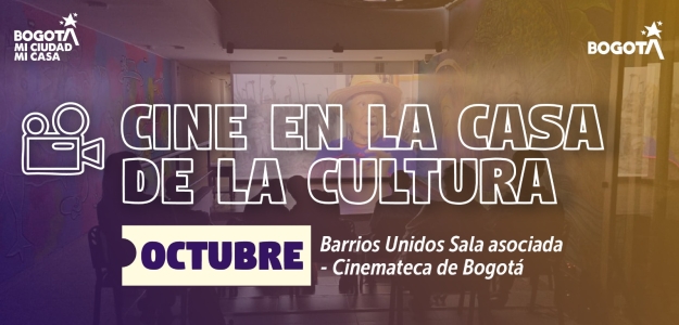 cinemateca en Barrios Unidos octubre