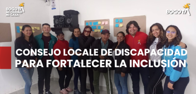 Así trabajan los Consejos Locales de Discapacidad para fortalecer la inclusión en Bogotá
