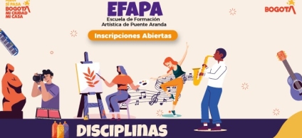 La Alcaldía Local de Puente Aranda abre inscripciones gratuitas en la Escuela de Formación Artística EFAPA