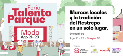 Talento al Parque 2026 reunirá a 100 empresas del sector moda,  accesorios y joyería en el Parque 93