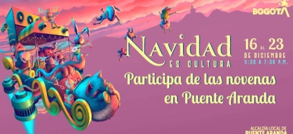 En Puente Aranda se vive la Navidad en los barrios y en familia