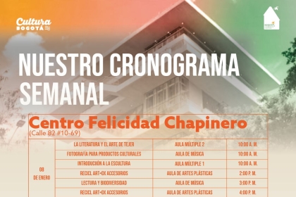 Cronograma Centro de la Felicidad Chapinero