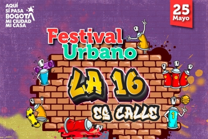 Festival Urbano "La 16 es Calle"