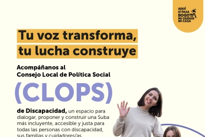 Consejo Local de Política Social (CLOPS) de Discapacidad Suba