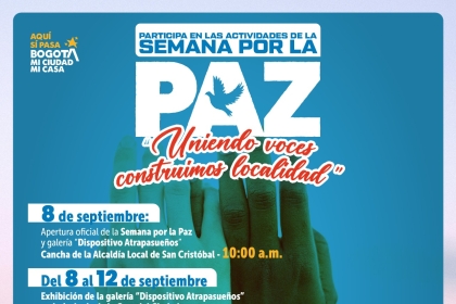 Semana por la Paz Uniendo voces contruimos localidad