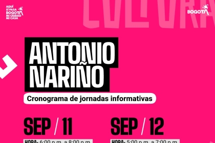 Pieza gráfica de las jornadas informativas y de asesoría de la localidad de Antonio Nariño, espacios en los que podrá acceder a toda la información relevante sobre las convocatorias ofertadas