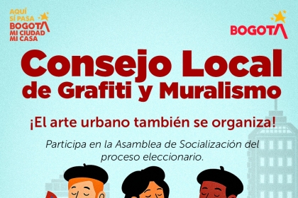 Afiche de la Alcaldía Local de Puente Aranda que invita a la Asamblea de Socialización del Consejo Local de Grafiti y Muralismo, el 26 de septiembre a las 4:00 p.m. en la sede de la Alcaldía Local.