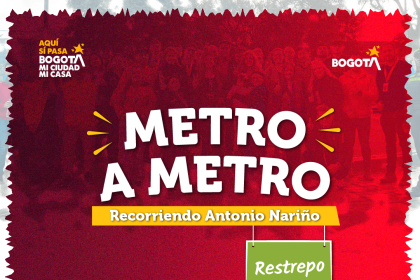 Metro a Metro en el barrio El Restrepo | 23 de abril