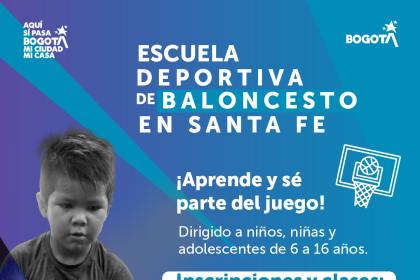 La Alcaldía Local de Santa Fe invita a la comunidad a participar en la Escuela Deportiva de Baloncesto