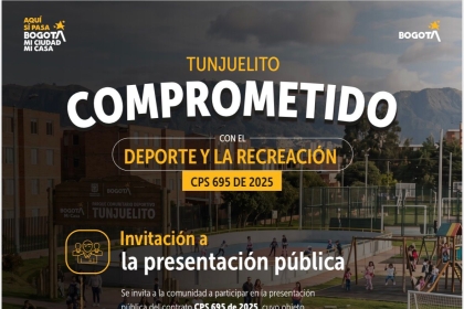 TUNJUELITO COMPROMETIDO CON EL DEPORTE Y LA RECREACIÓN CPS 695 DE 2025