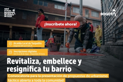 Revitaliza, embellece y resignifica tu barrio Convocatoria para la presentación de propuestas de urbanismo táctico abierta a toda la comunidad
