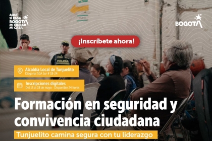 Formación en seguridad y convivencia ciudadana Tunjuelito camina segura con tu liderazgo