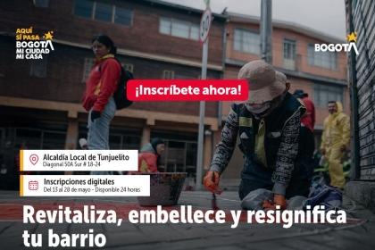 Revitaliza, embellece y resignifica tu barrio - TUNJUELITO