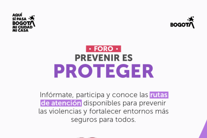 Foro “Prevenir es Proteger” llega a la Alcaldía Local de Antonio Nariño para fortalecer entornos seguros y libres de violencia