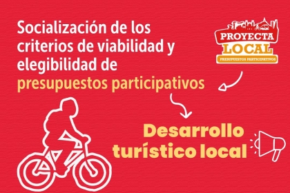  Presupuestos Participativos – Desarrollo turístico local