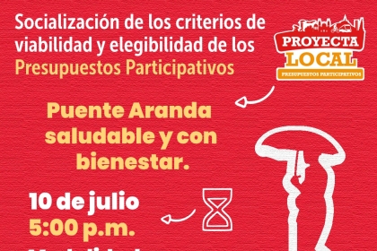 Presupuestos Participativos – Puente Aranda saludable y con bienestar