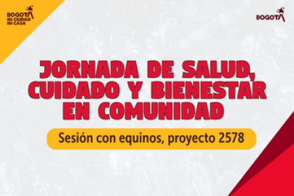 Jornada de salud, cuidado y bienestar en comunidad 