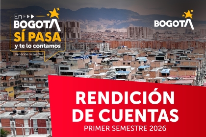 Rendición de Cuentas del Primer Semestre de 2026 en Bosa