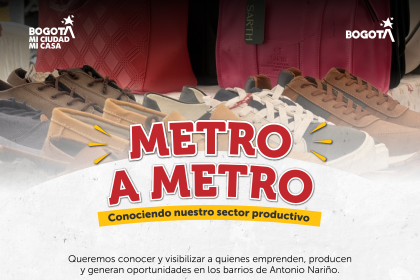 Metro a Metro: conozcamos y visibilicemos nuestro sector productivo