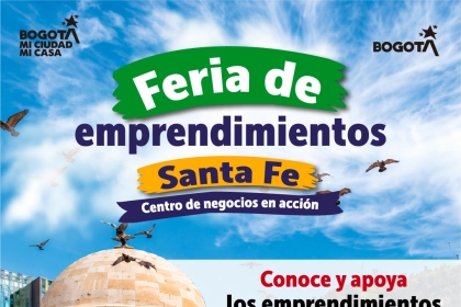 Feria de Emprendimientos Santa Fe – Centro de Negocios en Acción