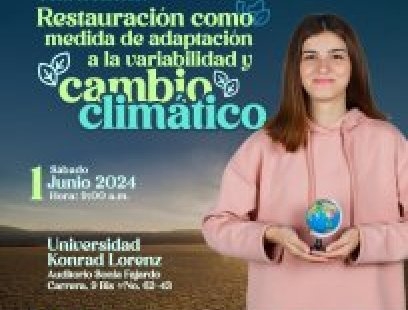 Conversatorio: Restauración como medida de adaptación a la variabilidad y cambio climático 