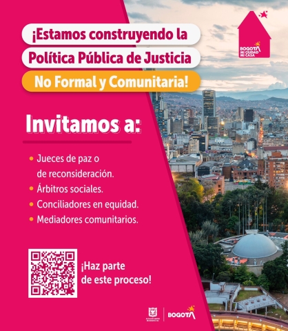 Participe en la construcción de la Política Pública de Justicia No Formal y Comunitaria