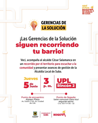 Recorrido de las Gerencias de la Solución en la UPL Rincón 2