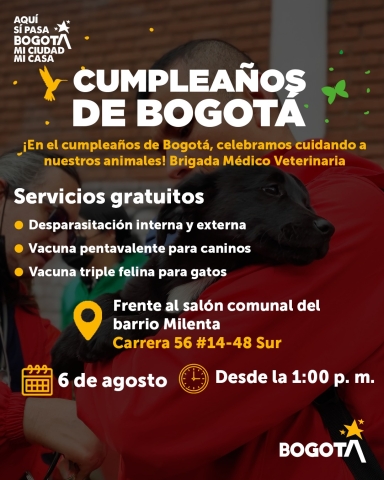 Afiche celebrando el cumpleaños de Bogotá con una jornada veterinaria gratuita. Título: “Cumpleaños de Bogotá”. Subtítulo: “¡En el cumpleaños de Bogotá, celebramos cuidando a nuestros animales! Brigada Médico Veterinaria”.