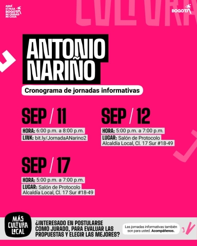 Pieza gráfica de las jornadas informativas y de asesoría de la localidad de Antonio Nariño, espacios en los que podrá acceder a toda la información relevante sobre las convocatorias ofertadas