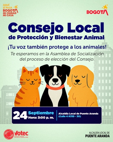 Afiche de la Alcaldía Local de Puente Aranda que invita a la Asamblea de Socialización del Consejo Local de Protección y Bienestar Animal, el 24 de septiembre a las 3:00 p.m. en la sede de la Alcaldía Local.