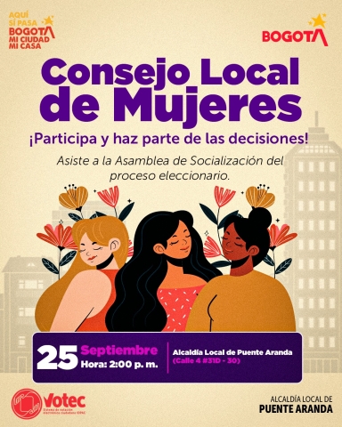 Afiche de la Alcaldía Local de Puente Aranda que invita a la Asamblea de Socialización del Consejo Local de Mujeres, el 25 de septiembre a las 2:00 p.m. en la sede de la Alcaldía Local.