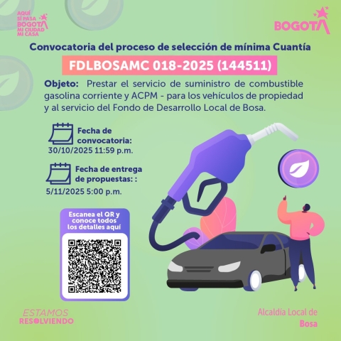 Convocatoria del proceso de selección de mínima Cuantía FDLBOSAMC 018-2025 (144511)