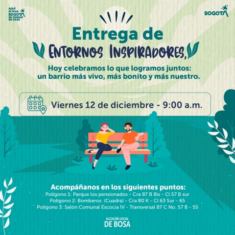 Entrega de entornos inspiradores Bosa