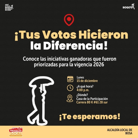 ¡ Tus votos hicieron la diferencia! Bosa