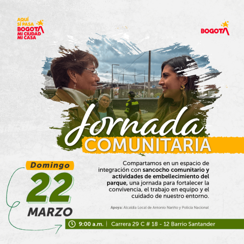 Jornada Comunitaria en el barrio Santander de la localidad de Antonio Nariño