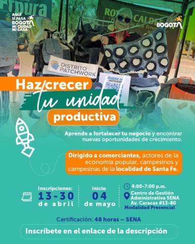 Si tienes un emprendimiento o haces parte de la economía popular en la localidad de Santa Fe, este espacio es para ti.
