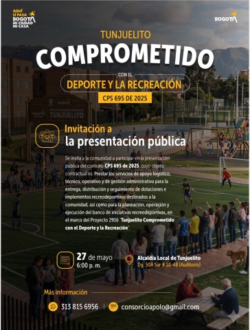 TUNJUELITO COMPROMETIDO CON EL DEPORTE Y LA RECREACIÓN CPS 695 DE 2025