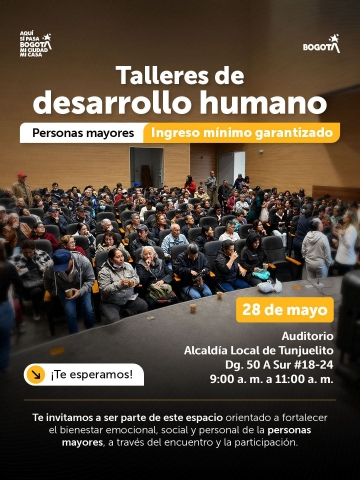 Talleres de desarrollo humano Personas mayores Ingreso mínimo garantizado - Tunjuelito