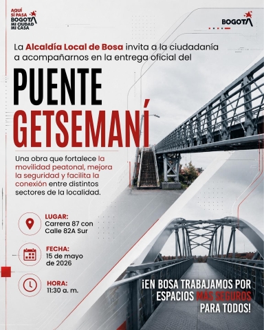 Entrega oficial del Puente Getsemaní en Bosa