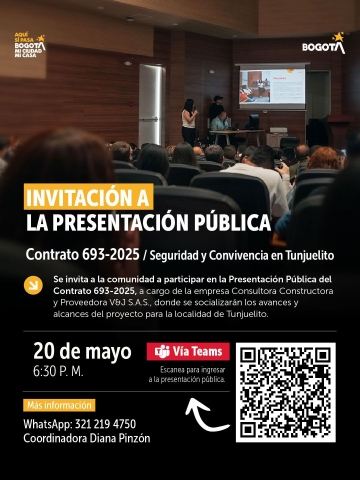 INVITACIÓN A LA PRESENTACIÓN PÚBLICA Contrato 693-2025 / Seguridad y Convivencia en Tunjuelito