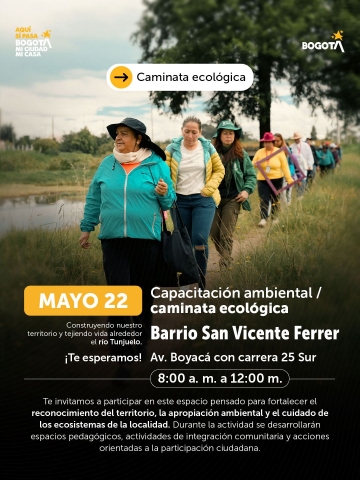Capacitación ambiental / caminata ecológica  Barrio San Vicente Ferrer- TUNJUELITO