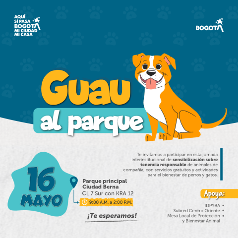 ¡Llega “Guau al Parque” a Ciudad Berna!