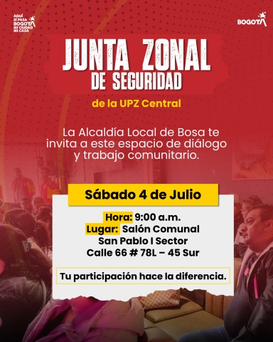 Junta Zonal de Seguridad - UPZ Central en Bosa