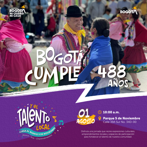 Bogotá cumple 488 años y el talento local lo celebra