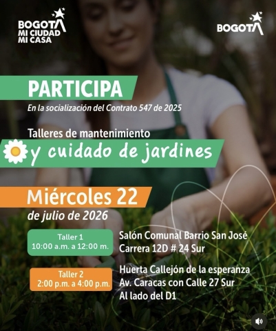¡Aprende a cuidar y mantener los jardines de tu comunidad! 🌿  Te invitamos a participar en nuestros Talleres de Mantenimiento y Cuidado de Jardines, un espacio para fortalecer tus conocimientos sobre el cuidado de las zonas verdes y contribuir a una Bogotá más sostenible.  💚 ¡Inscríbete y haz parte del cuidado de los espacios verdes de nuestra ciudad!