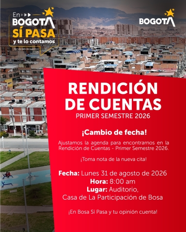 Rendición de Cuentas del Primer Semestre de 2026 en Bosa