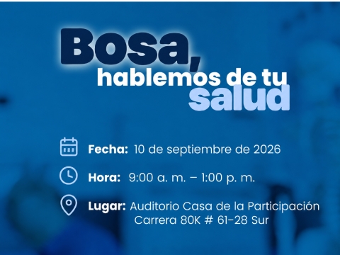 Bosa hablemos de tu salud 
